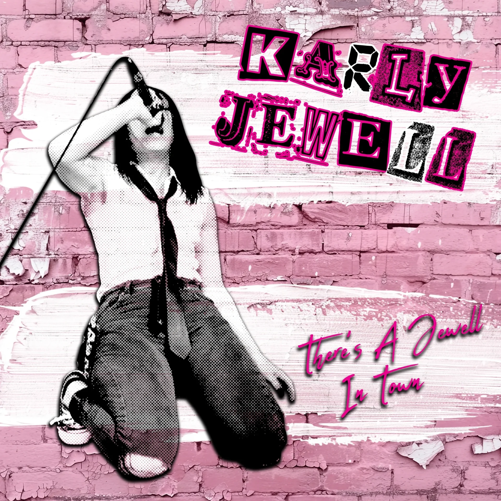 KARLY JEWELL – THERE’S A JEWELL IN TOWN